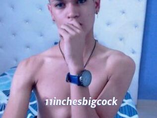 11inchesbigcock