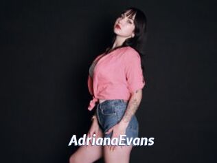 AdrianaEvans Sexe amateur contributions