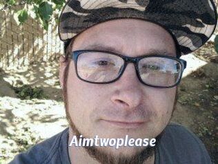 Aimtwoplease