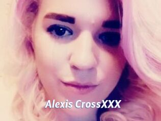 Alexis_CrossXXX