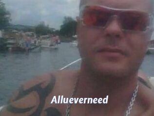 Allueverneed