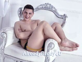AlreadyReady4U