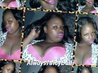 AlwaysJuicyBabi