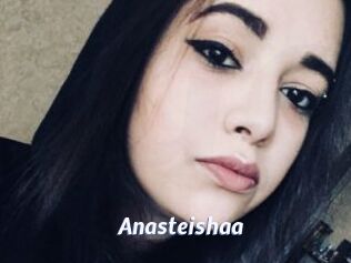 Anasteishaa