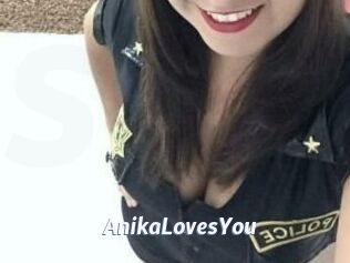 AnikaLovesYou