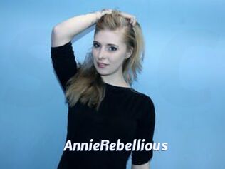 AnnieRebellious Sexe amateur contributions