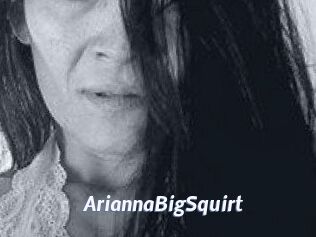AriannaBigSquirt