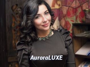 AuroraLUXE