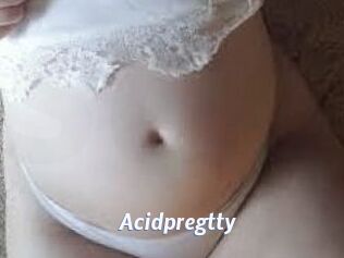 Acidpregtty
