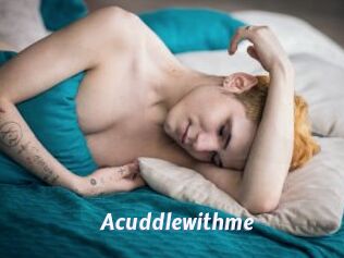 acuddlewithme Sexe amateur contributions