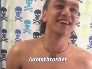 Adamthrasher