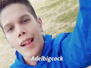 Adelbigcock