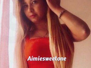 Aimiesweetone