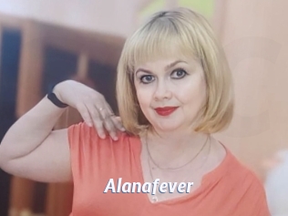 Alanafever