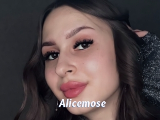 Alicemose