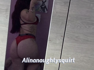 alinanaughtysquirt Sexe amateur contributions