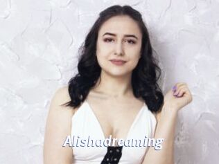 Alishadreaming