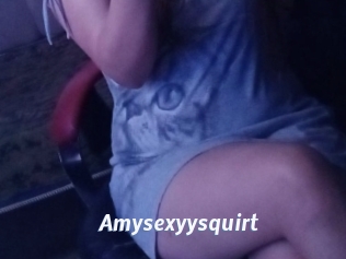 Amysexyysquirt