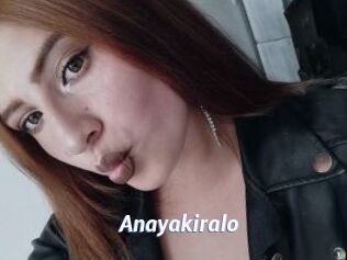 Anayakiralo