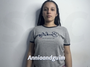 Anniaandguim