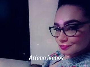 ariana_ivanov Sexe amateur contributions