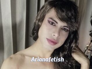 Arianafetish