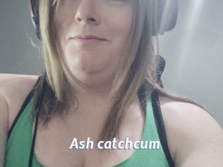 Ash_catchcum