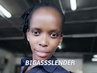 BIGASSSLENDER