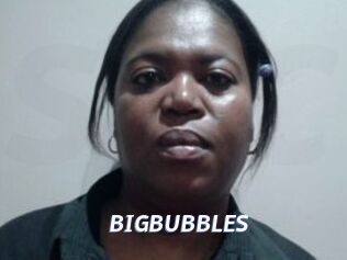 BIGBUBBLES
