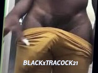BLACKxTRACOCK21