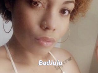 BadJuju