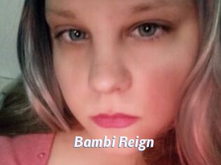 Bambi_Reign