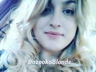 BazookaBlonde