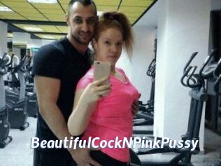 BeautifulCockNPinkPussy