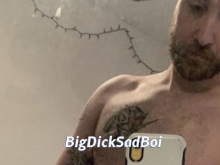 BigDickSadBoi