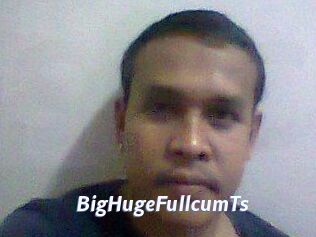 BigHugeFullcumTs