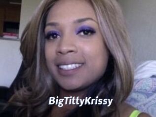 BigTittyKrissy Sexe amateur contributions