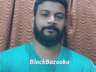 BlackBazooka