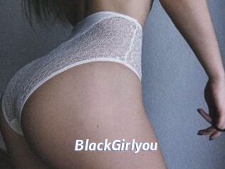 BlackGirlyou