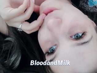 BloodandMilk