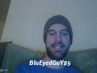 BluEyedGuY85