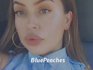 BluePeaches
