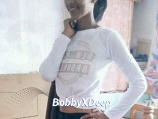 BobbyXDeep