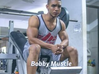 Bobby_Muscle