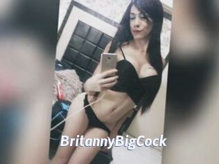 BritannyBigCock