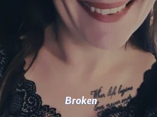 Broken