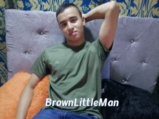 BrownLittleMan