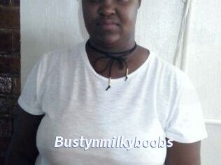 Bustynmilkyboobs