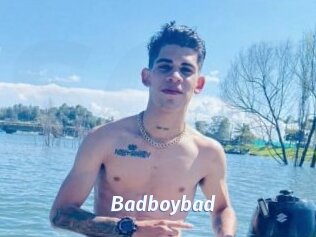 Badboybad