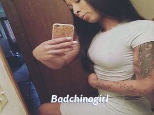 Badchinagirl
